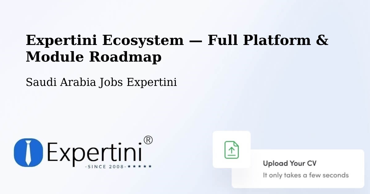 Expertini Ecosystem — Full Platform & Module Roadmap – Al Bahah